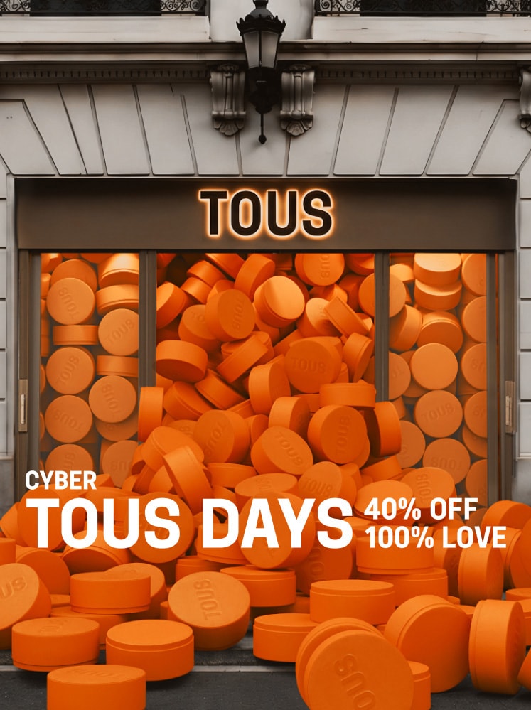 TOUS Days